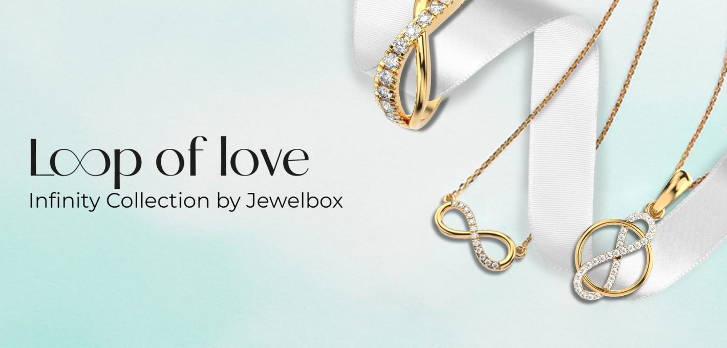 The Loop of Love Collection Infinity Edit by Jewelbox 1420x680 1