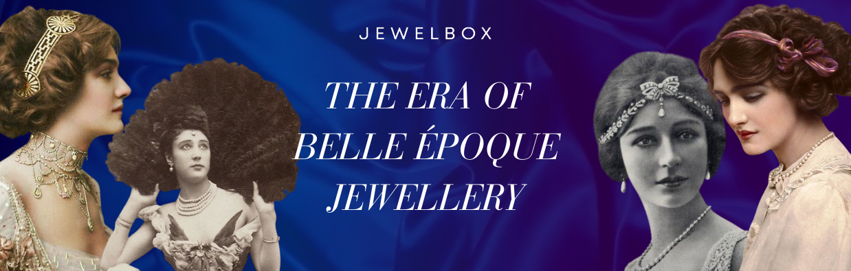 Belle Époque Jewellery from Jewelbox